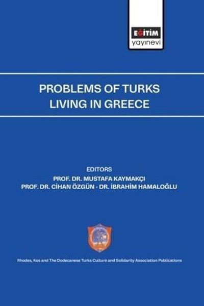 Problems of Turks Living in Greece | Eğitim Yayınevi (İnce Kapak)  - Resim 1