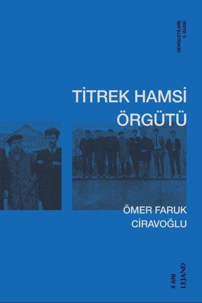 Titrek Hamsi Örgütü | Lejand (İnce Kapak)  - Resim 1