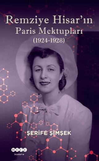 Remziye Hisar'ın Paris Mektupları (1924-1928) | Hece Yayınları (Ciltsiz)  - Resim 1
