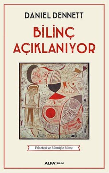 Bilinç Açıklanıyor | Alfa Yayıncılık (İnce Kapak)  - Resim 1