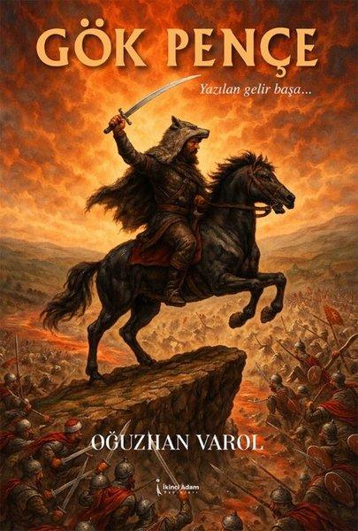 Gök Pençe - Yazılan Gelir Başa | İkinci Adam Yayınları (İnce Kapak)  - Resim 1