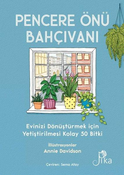 Pencere Önü Bahçıvanı | Pika (Ciltli)  - Resim 1