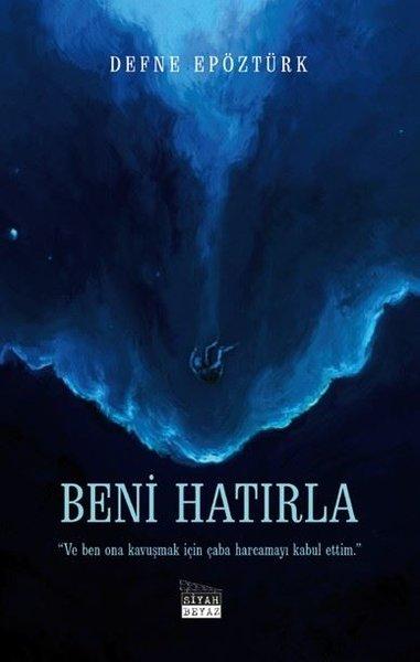 Beni Hatırla | Siyah Beyaz (İnce Kapak)  - Resim 1