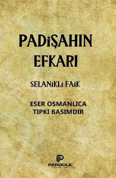 Padişahın Efkarı | Pergole (İnce Kapak)  - Resim 1