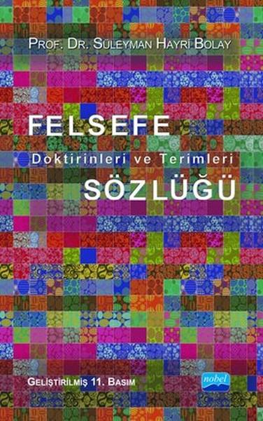 Felsefe Doktrinleri ve Terimleri Sözlüğü | Nobel Akademik Yayıncılık (İnce Kapak)  - Resim 1