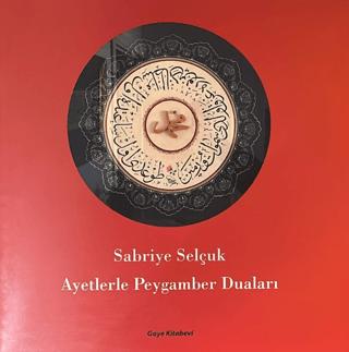 Ayetlerle Peygamber Duaları