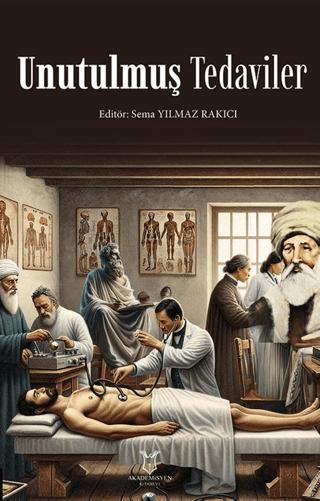 Unutulmuş Tedaviler