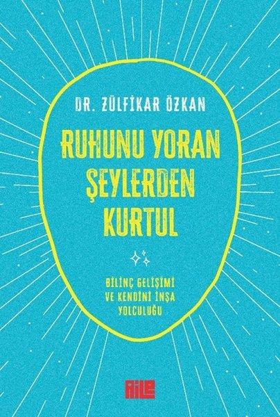 Ruhunu Yoran Şeylerden Kurtul | Aile Yayınları (İnce Kapak)  - Resim 1