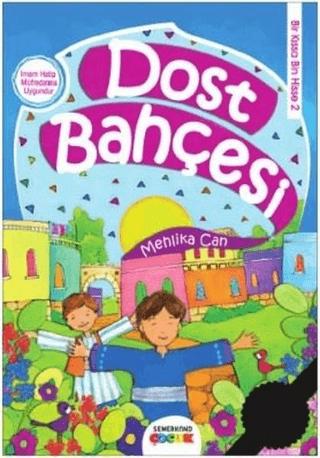 Dost Bahçesi | Semerkand Çocuk Yayınları (Ciltsiz)  - Resim 1