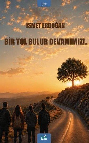 Bir Yol Bulur Devamımız | İzan Yayıncılık (İnce Kapak)  - Resim 1