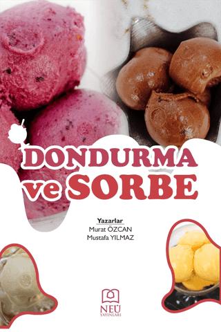 Dondurma ve Sorbe | Necmettin Erbakan Üniversitesi Yayınları (Ciltsiz)  - Resim 1