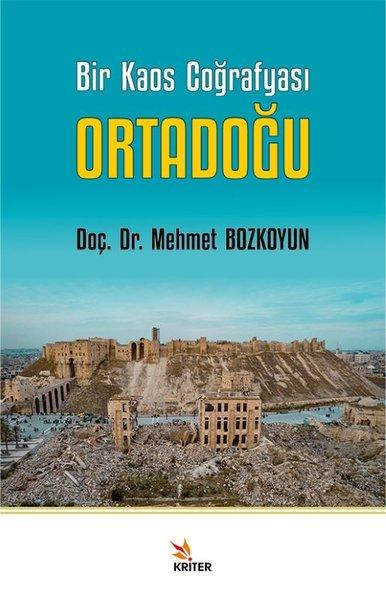 Bir Kaos Coğrafyası: Ortadoğu | Kriter (İnce Kapak)  - Resim 1