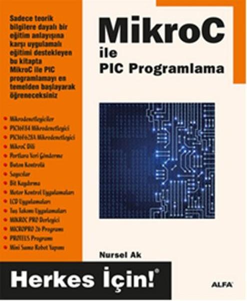 MikroC İle PIC Programlama | Alfa Yayıncılık (İnce Kapak)  - Resim 1