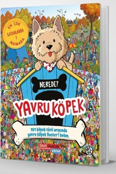 Yavru Köpek Nerede? | Dahi Olacak Çocuk Yayınları (İnce Kapak)  - Resim 1