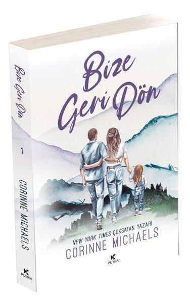 Bize Geri Dön - Willow Creek Valley Serisi 1 | Pukka Yayınları (İnce Kapak)  - Resim 1