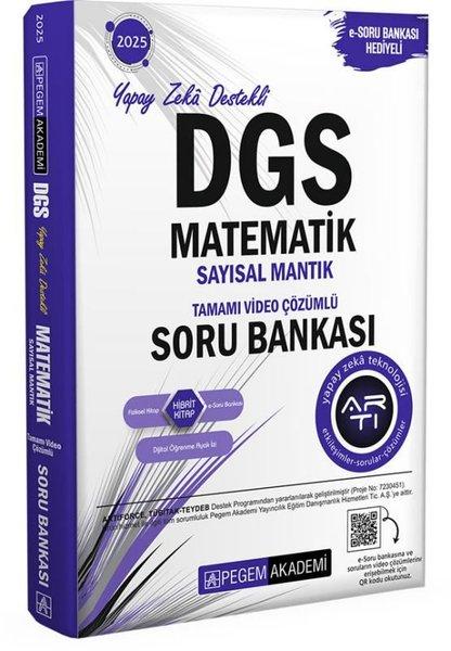 2025 DGS Matematik Sayısal Mantık Tamamı Video Çözümlü Soru Bankası | Pegem Akademi Yayıncılık (İnce Kapak)  - Resim 1
