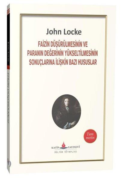 Faizin Düşürülmesinin ve Paranın Değerinin Yükseltilmesinin Sonuçlarına İlişkin Bazı Hususlar | Katip Yayınevi (İnce Kapak)  - Resim 1