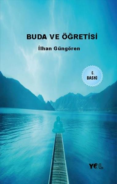 Buda Ve Öğretisi | Yol Yayınları - İnceleme Dizisi (İnce Kapak)  - Resim 1