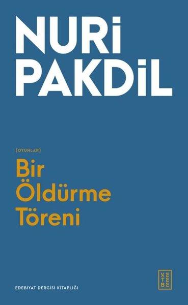 Bir Öldürme Töreni - Oyunlar | Ketebe (İnce Kapak)  - Resim 1