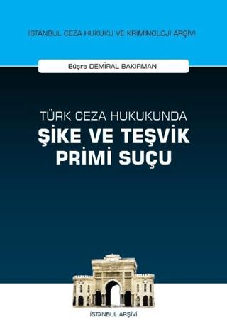 Türk Ceza Hukukunda Şike ve Teşvik Primi Suçu | On İki Levha Yayınları (Ciltsiz)  - Resim 1