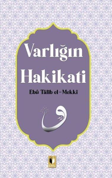 Varlığın Hakikati | Ehil (İnce Kapak)  - Resim 1