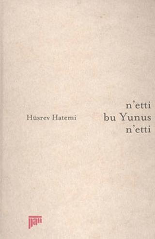 N’etti Bu Yunus N’etti | Pan Yayıncılık (Ciltli)  - Resim 1