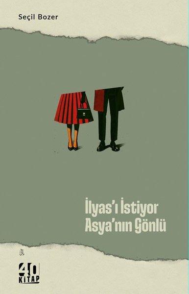 İlyas'ı İstiyor Asya'nın Gönlü | 40 Kitap (İnce Kapak)  - Resim 1