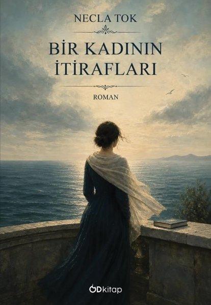 Bir Kadının İtirafları | OD Kitap (İnce Kapak)  - Resim 1