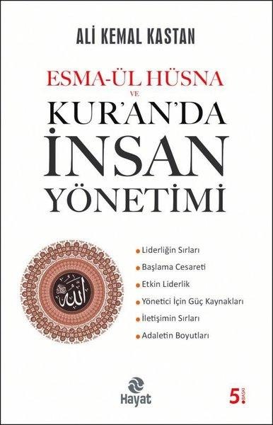 Esma-ül Hüsna ve Kur'an'da İnsan Yönetimi | Hayat Yayıncılık (İnce Kapak)  - Resim 1