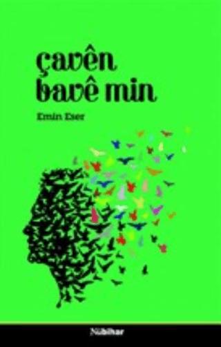 Çaven Bave Min | Nubihar Yayınları (Ciltsiz)  - Resim 1