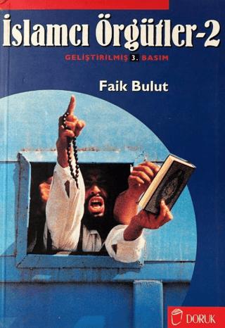 İslamcı Örgütler Cilt 2 | Doruk Yayınları (Ciltsiz)  - Resim 1