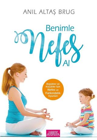 Benimle Nefes Al | Libros Yayınları (Ciltsiz)  - Resim 1