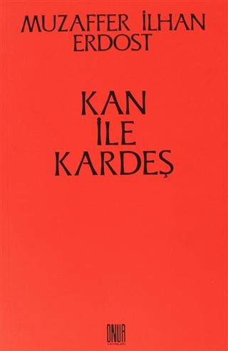 Kan ile Kardeş