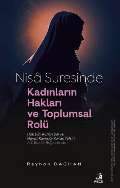 Nisa Suresinde Kadınların Hakları ve Toplumsal Rolü | Fecr Yayınları (İnce Kapak)  - Resim 1