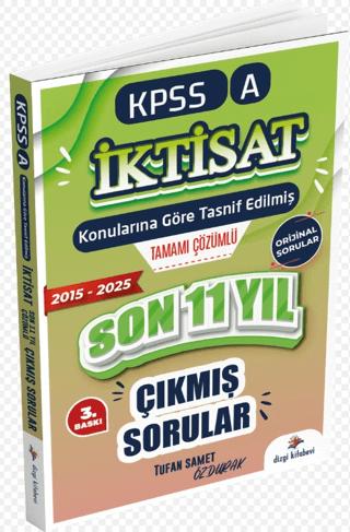 2026 KPSS A İktisat Konularına Göre Tasnif Edilmiş Son 11 Yıl Tamamı Çözümlü Orijinal Çıkmış Sorular (2016-2025) | Dizgi Kitap (Ciltsiz)  - Resim 1
