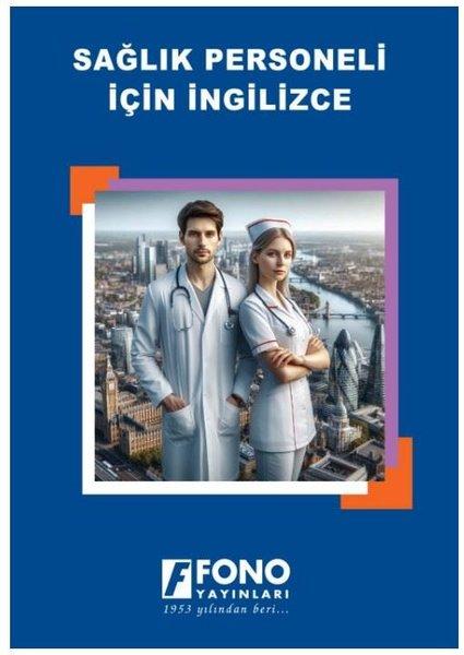 Sağlık Personeli İçin İngilizce | Fono Yayınları (İnce Kapak)  - Resim 1