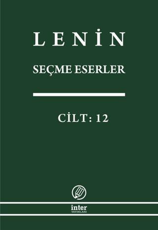 Lenin Seçme Eserler Cilt: 12 | İnter Yayınları (Ciltsiz)  - Resim 1