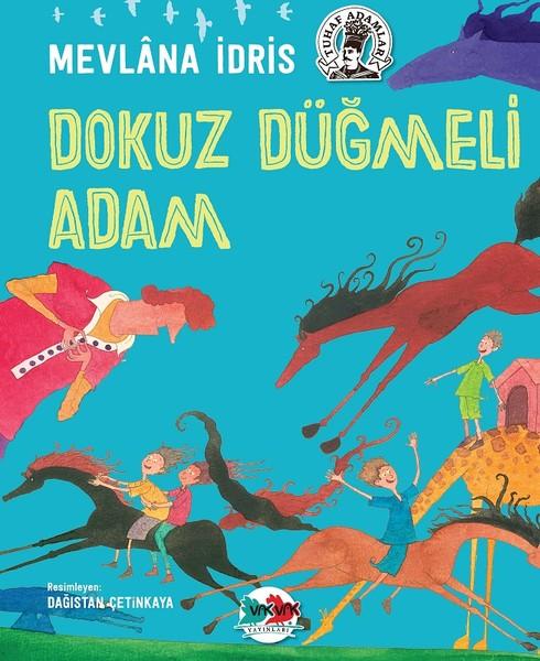 Dokuz Düğmeli Adam | Vakvak Yayınları (Ciltli)  - Resim 1