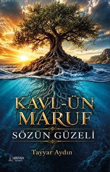 Kavl-ün Maruf - Sözün Güzeli | Serüven Yayınevi (İnce Kapak)  - Resim 1