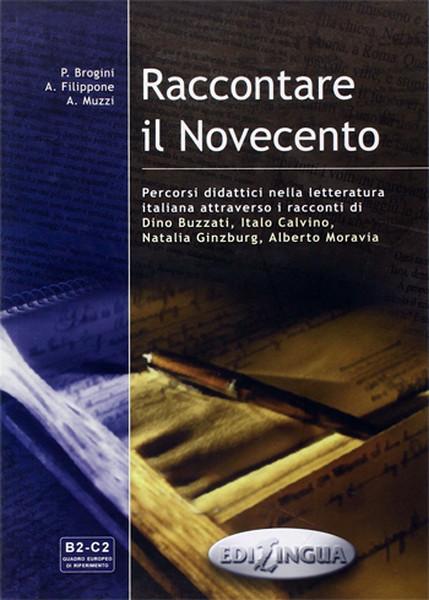 Raccontare il Novecento (B2-C2) | Nüans (İnce Kapak)  - Resim 1