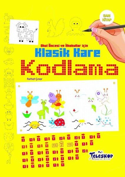 Klasik Kare Kodlama - Sarı Kitap | Teleskop Popüler Bilim (İnce Kapak)  - Resim 1