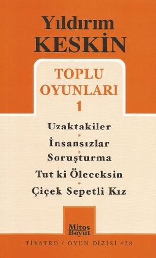 Toplu Oyunları 1: Uzaktakiler - İnsansızlar - Soruşturma -Tut ki Öleceksin - Çiçek Sepetli Kız | Mitos Boyut Yayınları (Ciltsiz)  - Resim 1