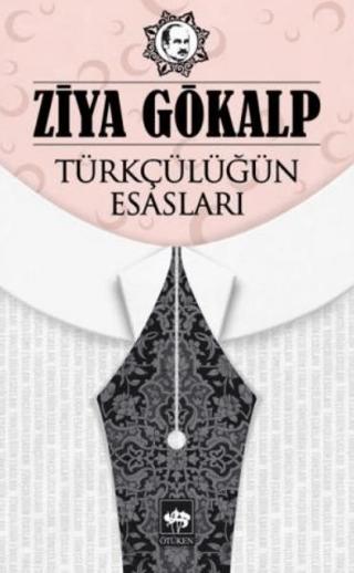 Türkçülüğün Esasları