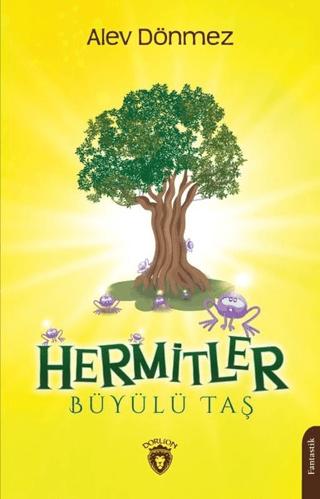 Hermitler - Büyülü Taş | Dorlion Yayınları (Ciltsiz)  - Resim 1
