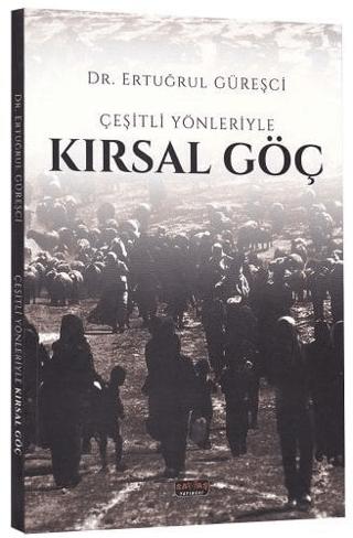 Çeşitli Yönleriyle Kırsal Göç | Savaş Yayınevi (Ciltsiz)  - Resim 1