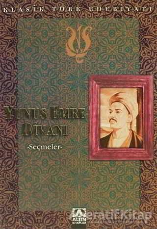 Yunus Emre Divanı Seçmeler Altın Kitaplar - Resim 1