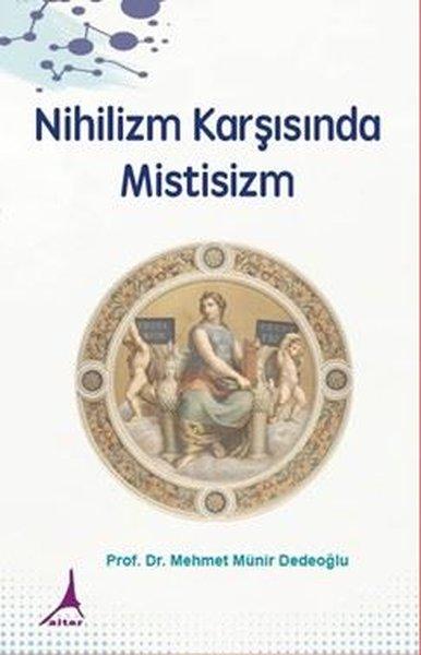 Nihilizm Karşısında Mistisizm | Alter Yayınları (İnce Kapak)  - Resim 1