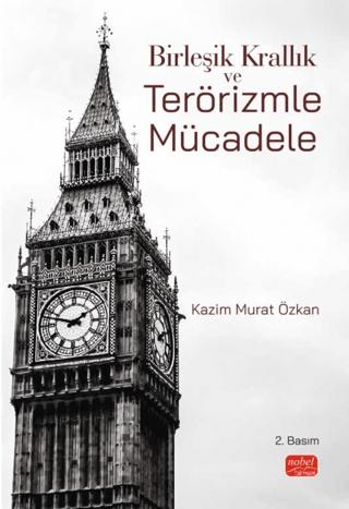 Birleşik Krallık ve Terörizmle Mücadele | Nobel Bilimsel Eserler (Ciltsiz)  - Resim 1