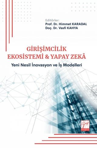 Girişimcilik Ekosistemi ve Yapay Zekâ