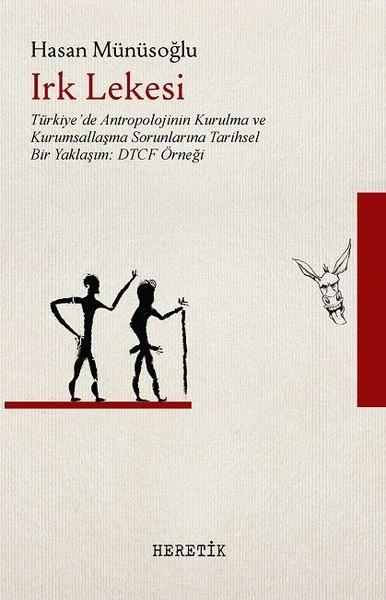 Irk Lekesi | Heretik Yayıncılık (İnce Kapak)  - Resim 1